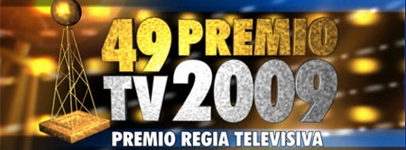Premio Tv 2009: vincono Caterina Balivo, X Factor, Carlo Conti, Tutti pazzi per amore