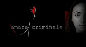 Amore Criminale, su Raitre la nuova serie
