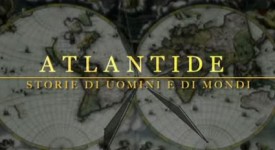 Atlantide - Storie di uomini e di mondi, da questa sera la nuova serie