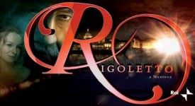 Rigoletto a Mantova: l'opera di Verdi sulla Rai e in mondovisione a settembre