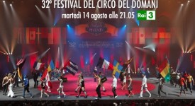 32° Festival del Circo del Domani su Raitre