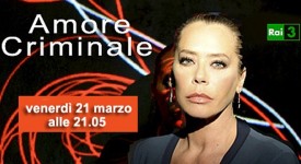 Amore Criminale, anticipazioni 21 marzo: Vanessa Scialfa