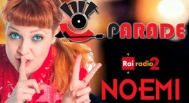 Hit Parade, la protagonista in onda su Rai Radio 2 è Noemi