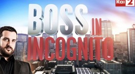 Boss In Incognito, settima puntata su Rai2: Angelo Rinaldi