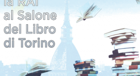 Salone del Libro 2015, la Rai presente a Torino