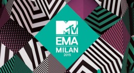 Mtv Ema 2015, domenica 25 ottobre su MTV