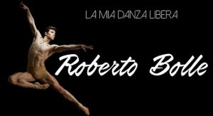 Roberto Bolle – La Mia Danza Libera, sabato 8 Ottobre su Rai 1