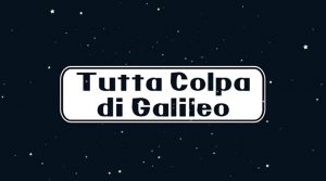Tutta Colpa Di Galileo, ogni domenica in seconda serata su Italia 1 con Annalisa